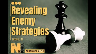 41: Revealing Enemy Strategies - The Nth Degree