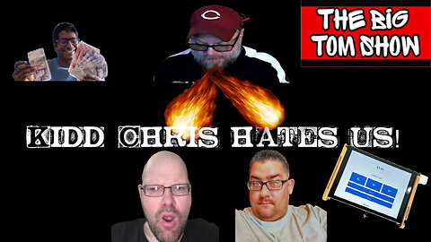 Kidd Chris HATES Us!|Why Does Everyone Want A Tip Now?|Watch|The Big Tom Show|Comedy