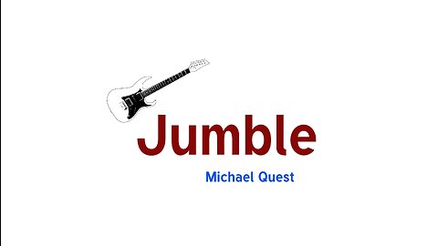 Jumble - Michael Quest