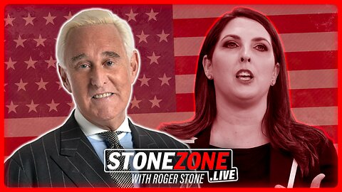 Ronna Out at RNC. House Republicans Fall Short. Politics | THE STONEZONE WITH ROGER STONE 2.7.24 @8pm EST