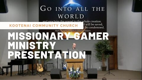 Missionary Gamer Ministry Presentation