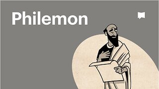 Book of Philemon, Complete Animated Overview