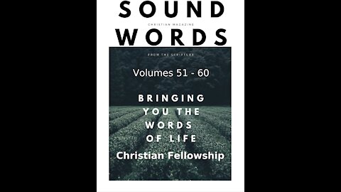 Sound Words, Christian Fellowship
