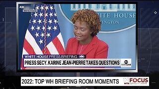Ineptitude In Action: The Top WH Briefing Room Moments of 2022