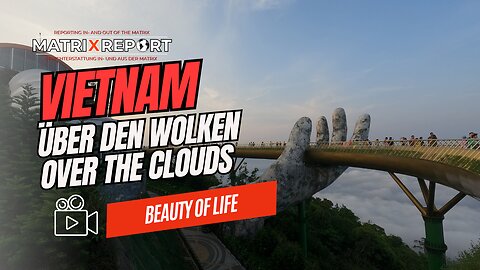 Über den Wolken Vietnams | Over The Clouds of Vietnam