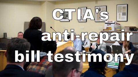 CTIA testifies AGAINST right to repair at Maine Legislature.