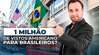 É verdade Consulado Americano no Brasil vai emitir 1 Milhão de vistos