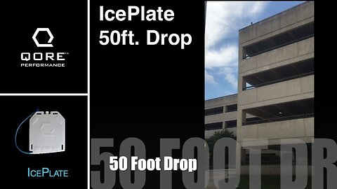 Plate Carrier Hydration Torture Test (IcePlate): 50 foot drop to concrete