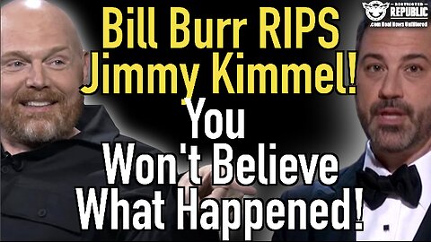 Bill Burr Rips Jimmy Kimmel You Won’t Believe What He Said! (Dec. 8th, 2023)