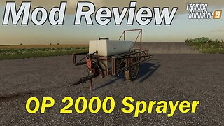 Mod Review - OP 2000 Liquid Sprayer