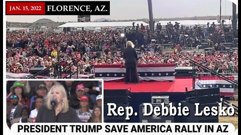 Rep. Debbie Lesko at Trump's election fraud rally in Florence Arizona 1/15/2022