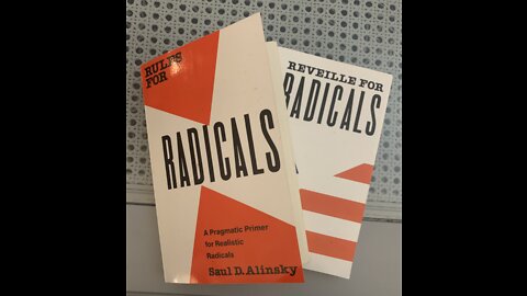 Dan 11:32 Episode 39: Saul Alinsky's Rules For Radicals, Pt. II