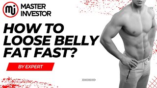 How to loose all belly fat fast?