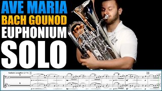 Incredible Vibrato in "Ave Maria" by J.S.Bach, C.Gounod. Euphonium Solo Sheet Music Play Along!