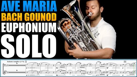 Incredible Vibrato in "Ave Maria" by J.S.Bach, C.Gounod. Euphonium Solo Sheet Music Play Along!