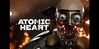 ATOMIC HEART