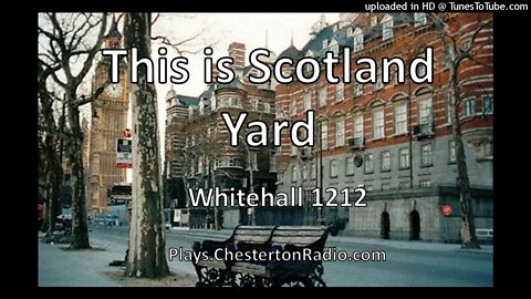 This is Scotland Yard - Whitehall 1212