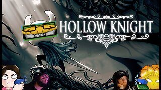 Hollow Knight - Part 2