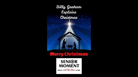 Billy Graham Explains Christmas
