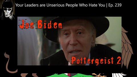 Your Leaders Are Unserious People Who Hate You | Ep. 239