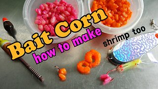 Making Bait Corn for trout fishing or kokanee fishing, Simple method.