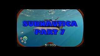 SEAMOTH! - SUBNAUTICA #7