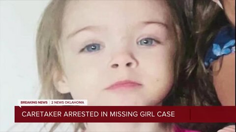 Caretaker arrested in Oklahoma missing girl case