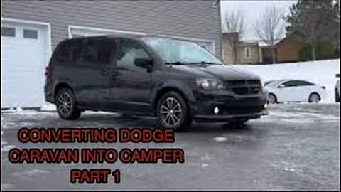 CONVERTING MY 2018 DODGE GRAND CARAVAN INTO A CAMPER FOR FULL-TIME VAN LIFE!