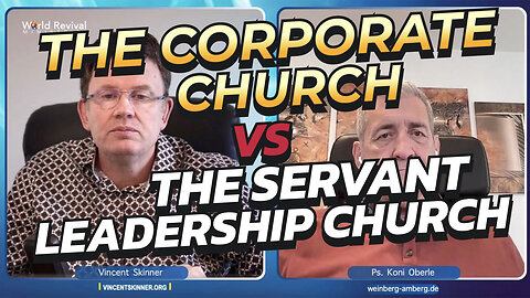 Corporate Church VS Servant Leadership