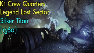 Destiny 2 | K1 Crew Quarters | Legend Lost Sector | Solo Flawless | Striker Titan