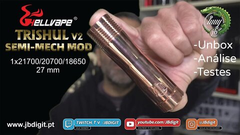 [PT] Hellvape TRISHUL V2 Semi Mech Mod - usar um mecanico em segurança?