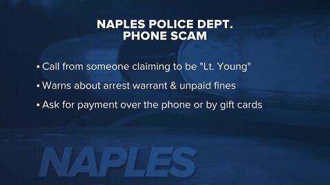 Naples Police Department warns about phone scam