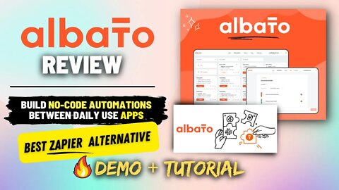 Albato Review, Demo + Tutorial | Best Zapier Alternative to Build no-code automations between Apps
