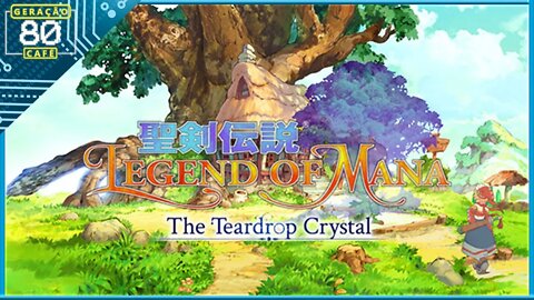 LEGEND OF MANA: THE TEARDROP CRYSTAL - Teaser (Legendado)