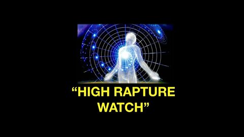 "I had a dream of the Rapture" -2020 RAPTURE, Halley's COMET, Nibiru watch!