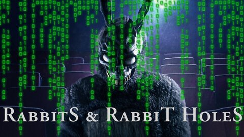 Rabbits & Rabbit Holes