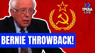 1988 THROWBACK OF SEN. BERNIE SANDERS PRAISING THE SOVIET UNION