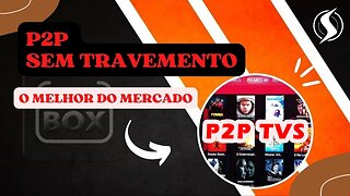 😱 MELHOR P2P DE 2023 - ✅️ P2P QUE NÃO TRAVA - APP P2P COM VPN