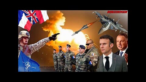 NATO Goes All In- FRENCH, BRITISH, and POLISH Troops Will Cover The Approaches To ODESSA and KYIV