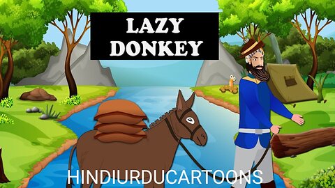 Lazy Donkey in Urdu | Hindi Moral Story With Subtital | Donkey Story | #urdustories