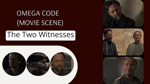 Omega Code (Movie Scene) - (The Two Witnesses)