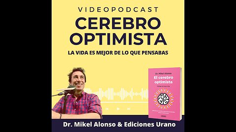 El Cerebro Optimista_Cómo tu mente y tus pensamientos cambian tu cerebro