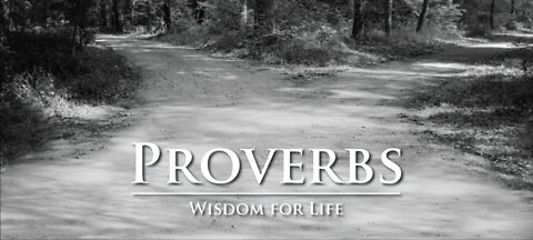20. Proverbs - KJV Dramatized with Audio and Text