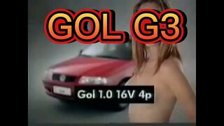 COMERCIAL ANTIGO VE GOL GERAÇÃO 3 1.0