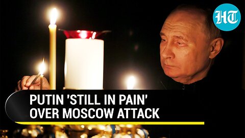 'If You Don't See Tears...': Putin 'Still Pained' By Deadly ISIS Attack On Moscow | Details