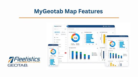 005 - MyGeotab Map Features