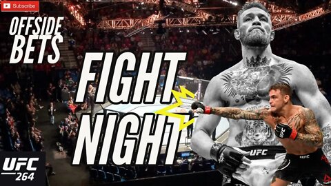 POIRIER -VS- MCGREGOR 3 - UFC 264 - FIGHT NIGHT - OFFSIDE BETS