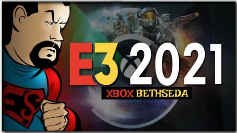 E3 2021 LIVE Microsoft, Bethesda, Square Enix *E3 2021 Xbox Livestream*