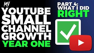 Youtube Small Channel Growth: Things I did right.