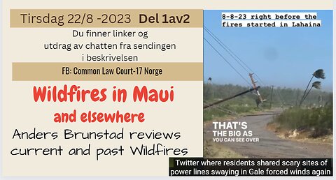 2023-08-22 Del1av2 - Wildfires in MAUI and elsewhere - Anders Brunstad